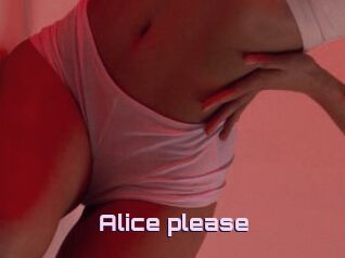 Alice_please