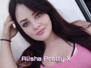 Alisha_Pretty_X