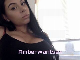 Amberwantsex