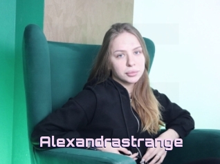 Alexandrastrange