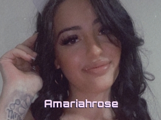 Amariahrose
