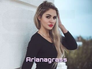 Arianagrass