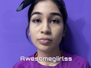 Awesomegiirlss