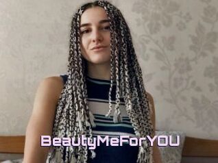 BeautyMeForYOU