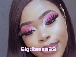 Bigtitsass69