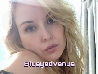 Blueyedvenus