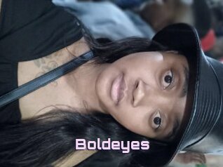 Boldeyes