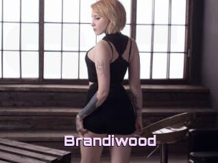 Brandiwood