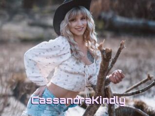 CassandraKindly