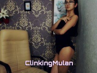 Clinking_Mulan