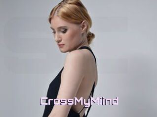 CrossMyMiind