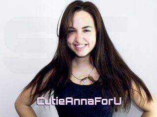 CutieAnnaForU
