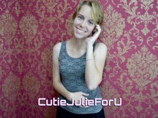 CutieJulieForU
