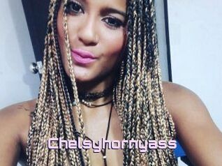 Chelsyhornyass