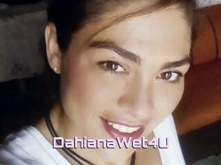 DahianaWet4U