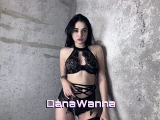 DanaWanna
