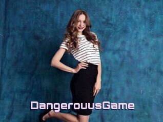DangerouusGame