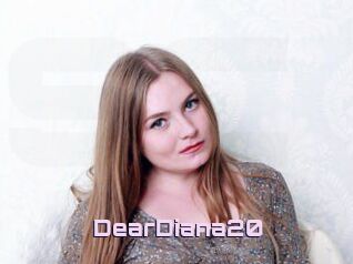 DearDiana20