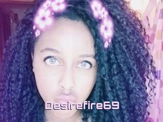 Desirefire69