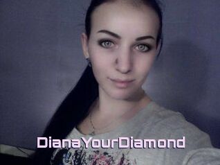 Diana_YourDiamond