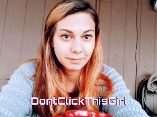 DontClickThisGirl