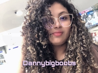 Dannybigboobs