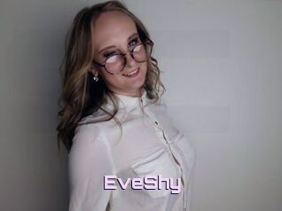 EveShy