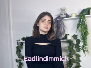 Eadlindimmick