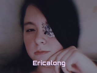 Ericalong