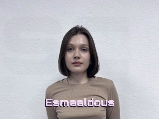 Esmaaldous
