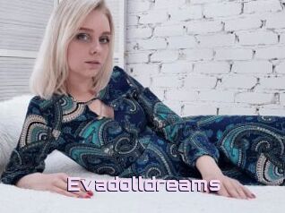 Evadolldreams