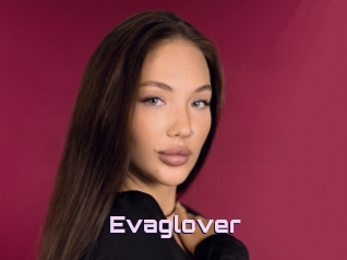 Evaglover