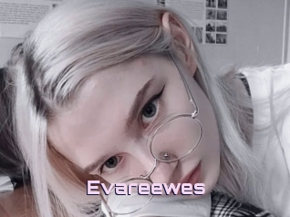 Evareewes