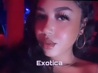 Exotica