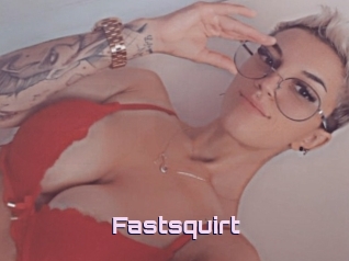 Fastsquirt