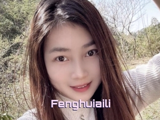 Fenghuiaili