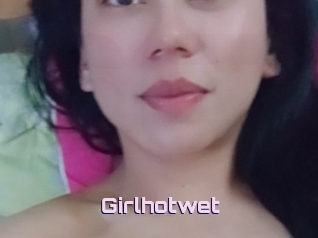 Girlhotwet