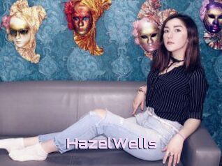 HazelWells