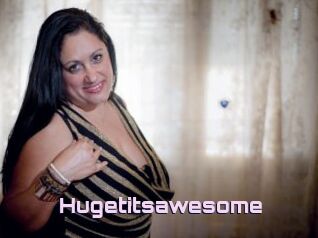 Hugetitsawesome