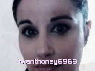 Iwanthoney6969