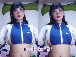 Imabitch21