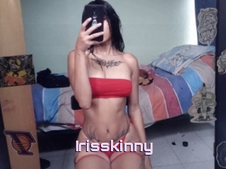 Irisskinny