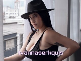 Ivannaserkquis