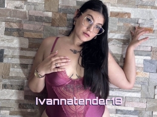 Ivannatender18