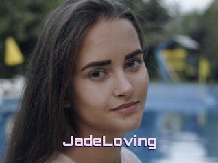 JadeLoving