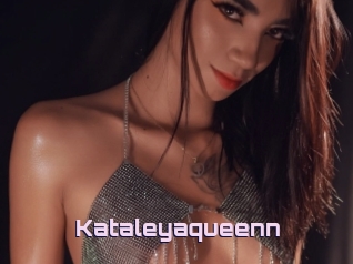 Kataleyaqueenn