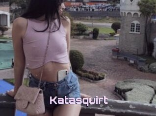 Katasquirt