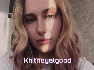 Khitneyalgood