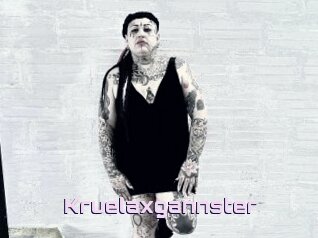 Kruelaxgannster