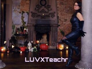 LUVXTeachr